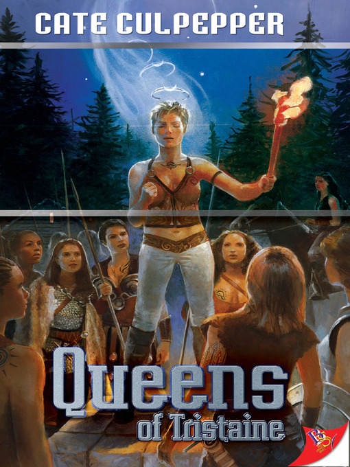 Title details for Queens of Tristaine by Cate Culpepper - Available